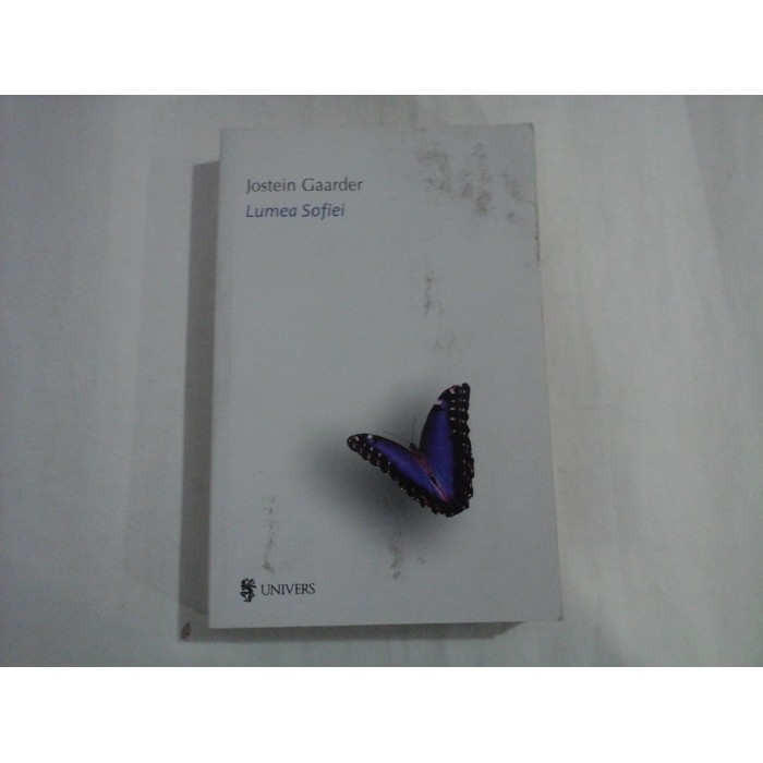 JOSTEIN GAARDER (editie 2013)  -  LUMEA SOFIEI 